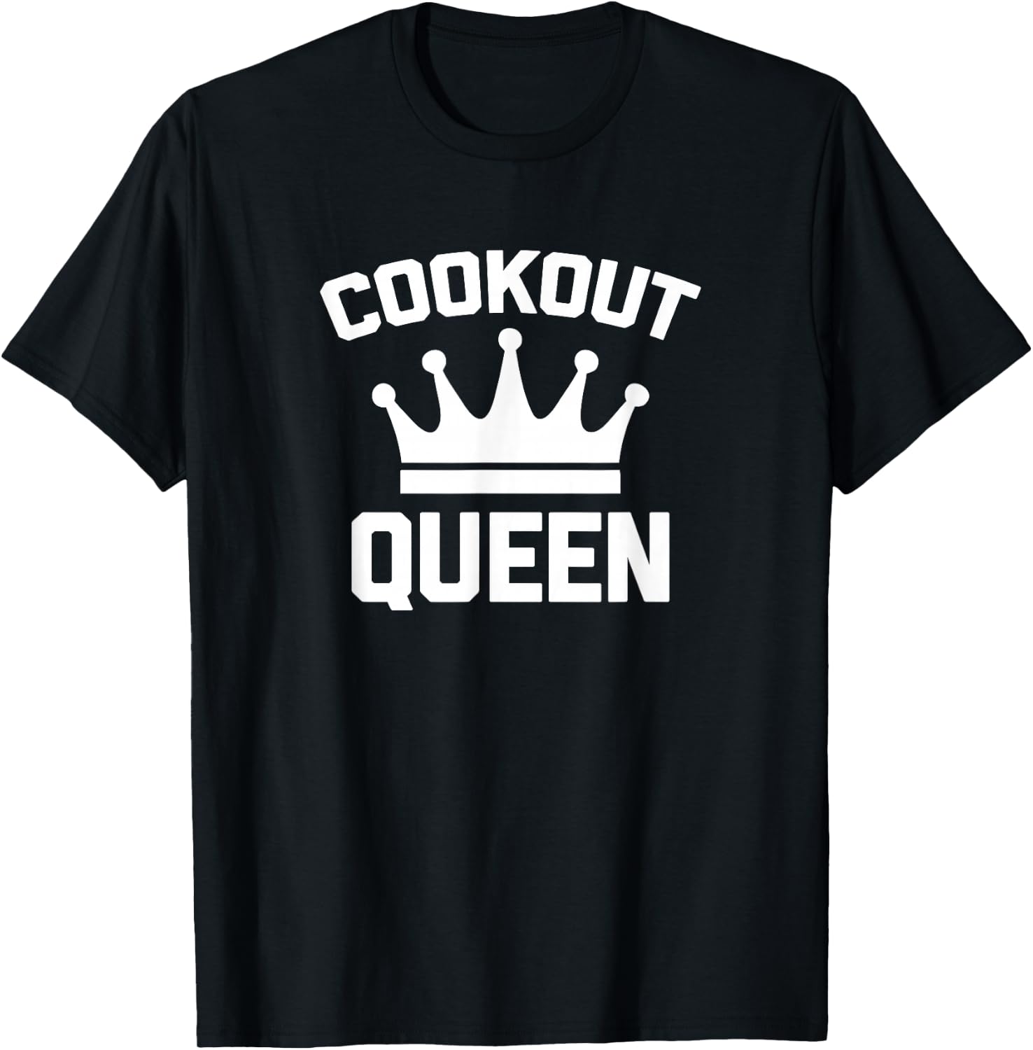 Cookout Queen funny saying cute BBQ grilling food T-Shirt - T-Shirt | Black