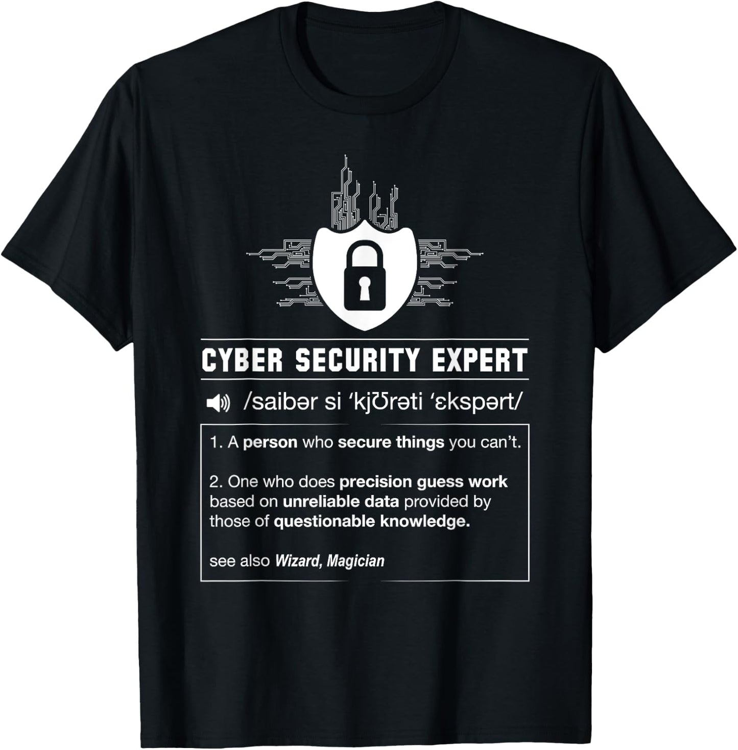 Funny Cyber Security Definition Programmer IT Nerd T-Shirt - T-Shirt | Black