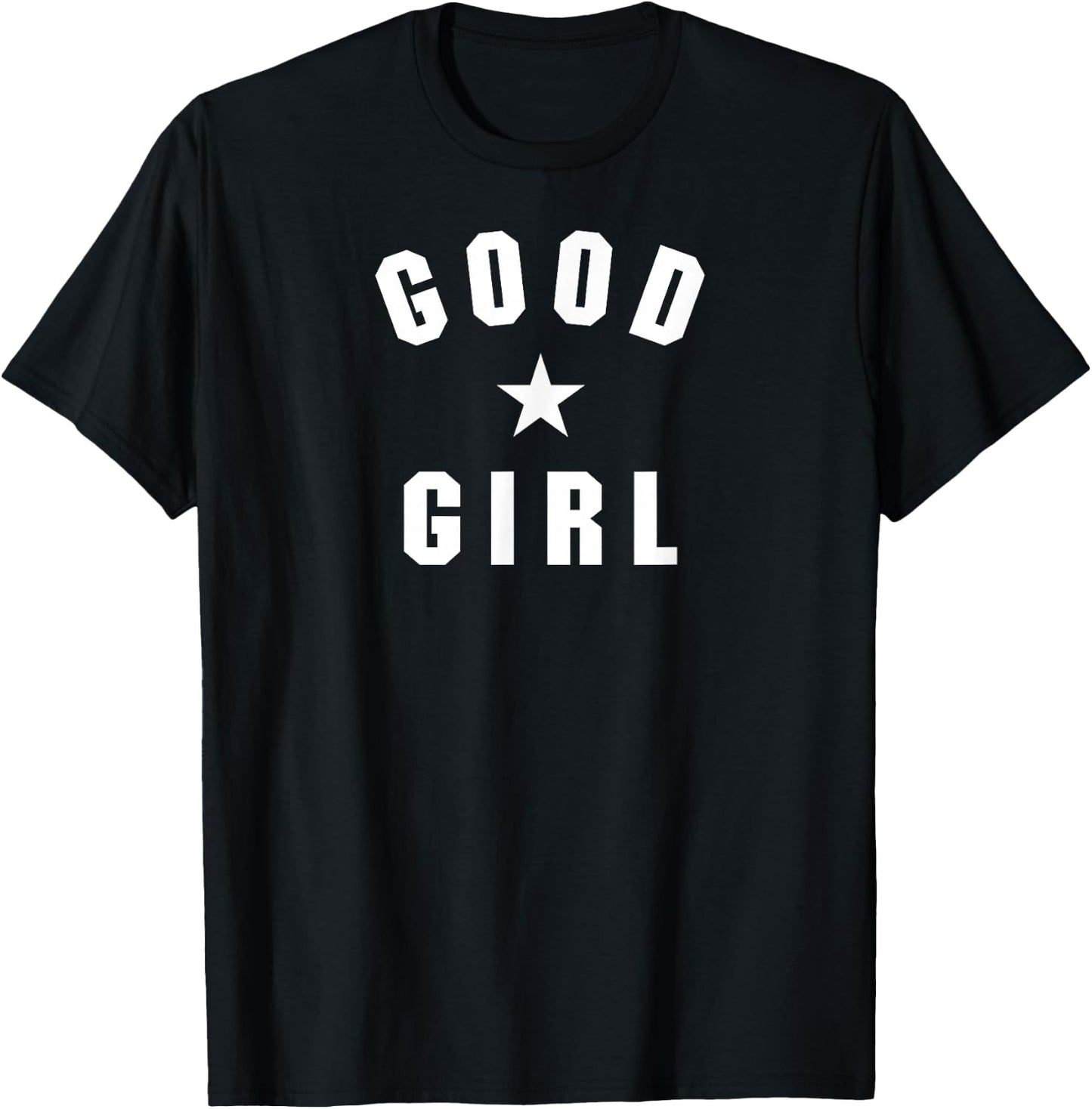 Good Girl T-Shirt - T-Shirt | Black