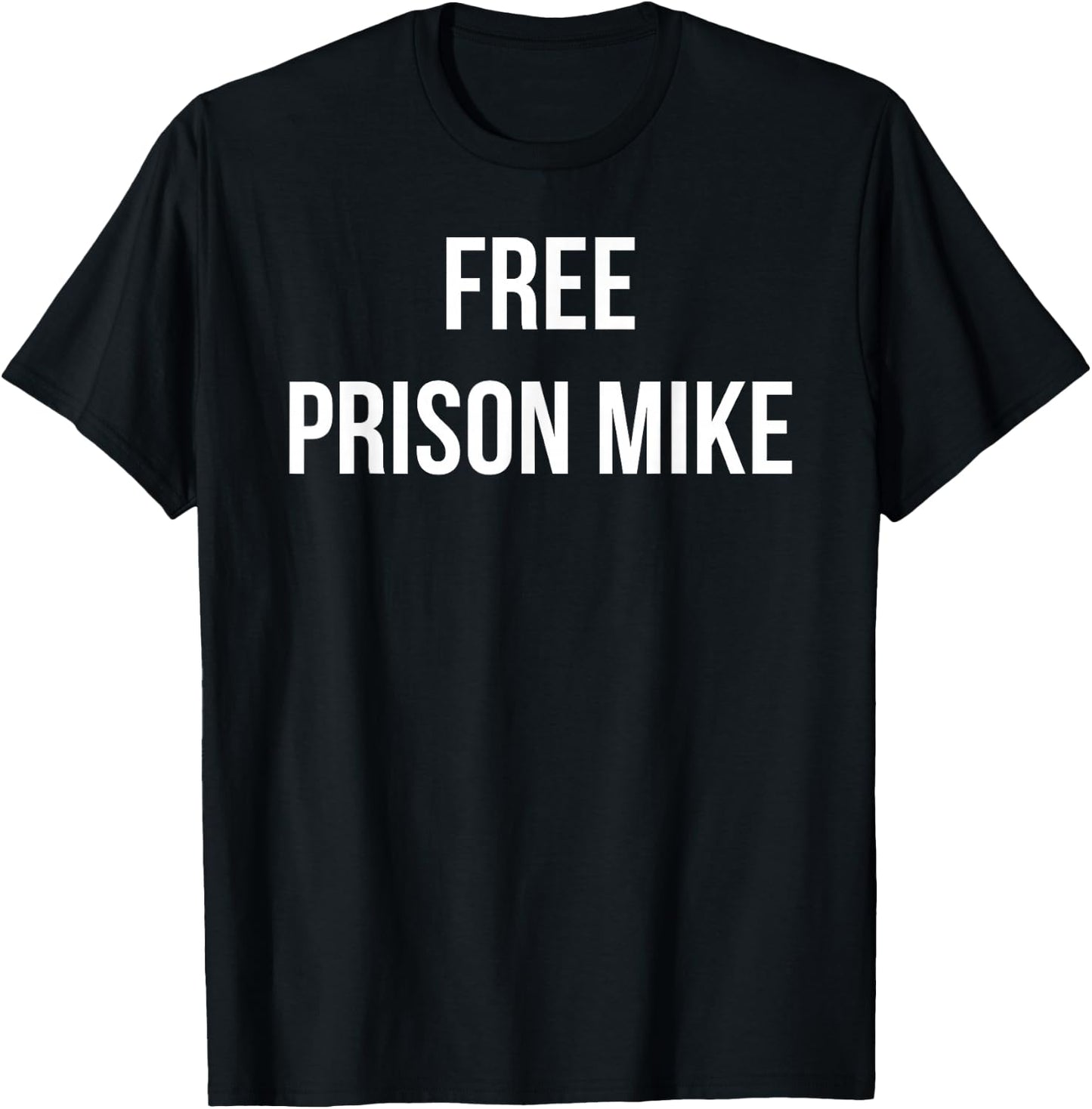 Free Prison Mike T-Shirt - T-Shirt | Black