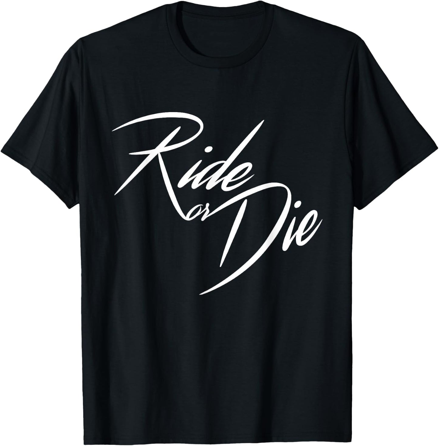 Ride or Die Motorcycle Bike Lover Biker Fan Rider T-Shirt - T-Shirt | Black