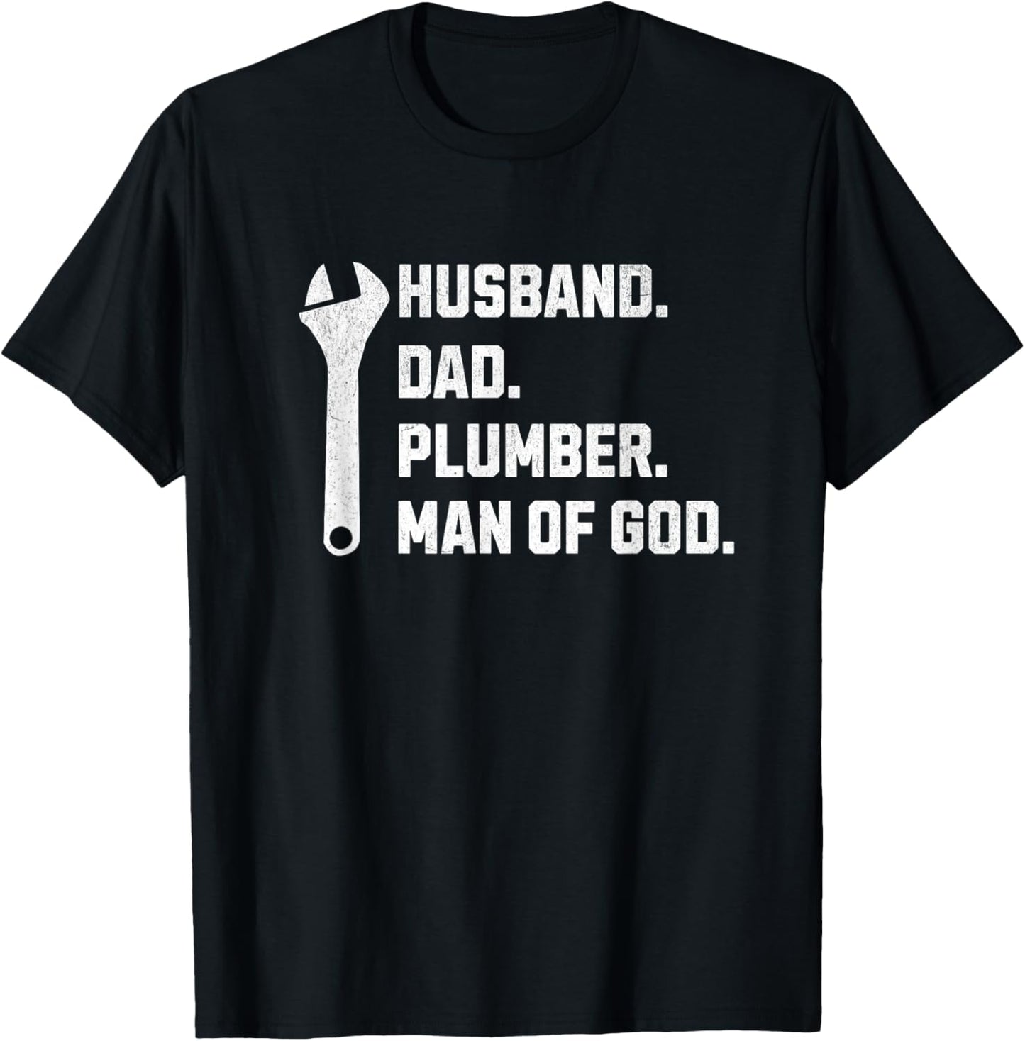 Plumber Husband Dad Man God Christian Men Guys Jesus Faith T-Shirt - T-Shirt | Black