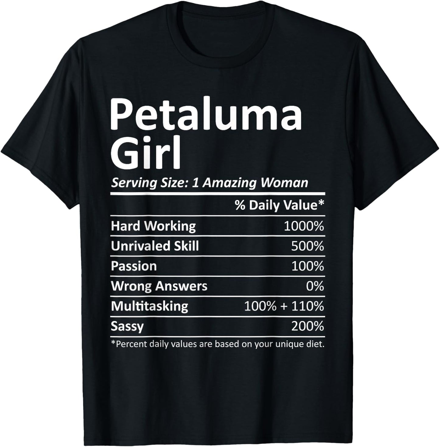 PETALUMA GIRL CA CALIFORNIA Funny City Home Roots USA Gift T-Shirt - T-Shirt | Black