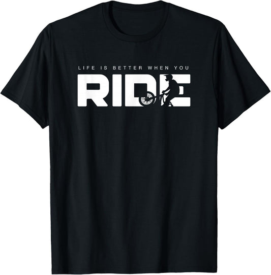 Life is Better When You Ride MTB Mountain Bike T-Shirt - T-Shirt | Black