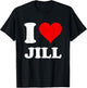 Red Heart I Love Jill T-Shirt - T-Shirt | Black