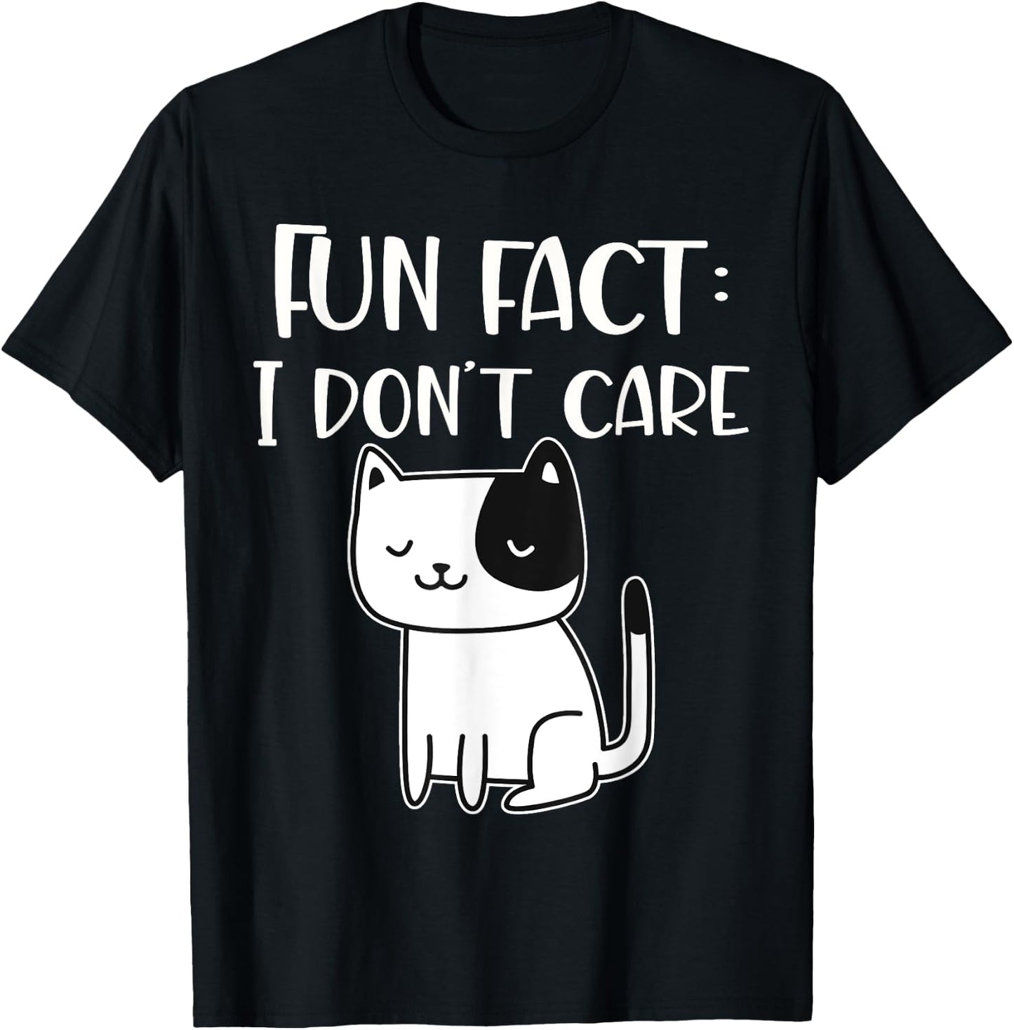 Fun fact I don't care T-Shirt - T-Shirt | Black
