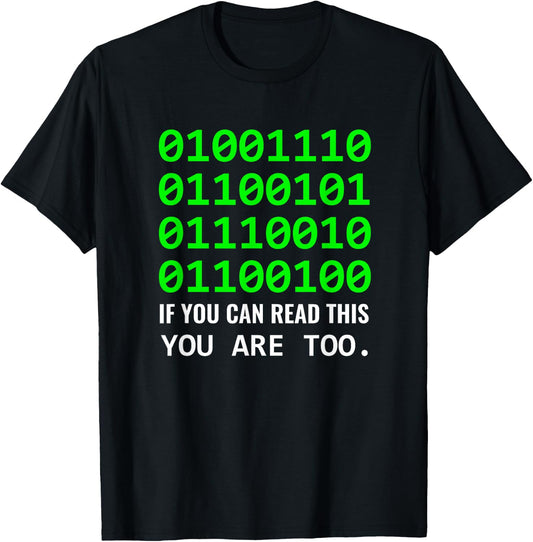 Nerd Computer Binary Code for Developer Geeks & Admins T-Shirt - T-Shirt | Black