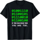 Nerd Computer Binary Code for Developer Geeks & Admins T-Shirt - T-Shirt | Black