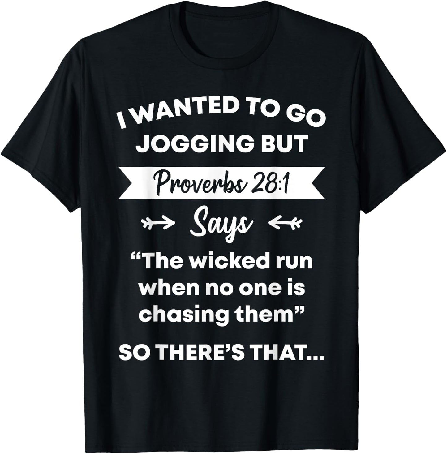Funny Proverb Running Runner Religious Workout Runners Gift T-Shirt - T-Shirt | Black