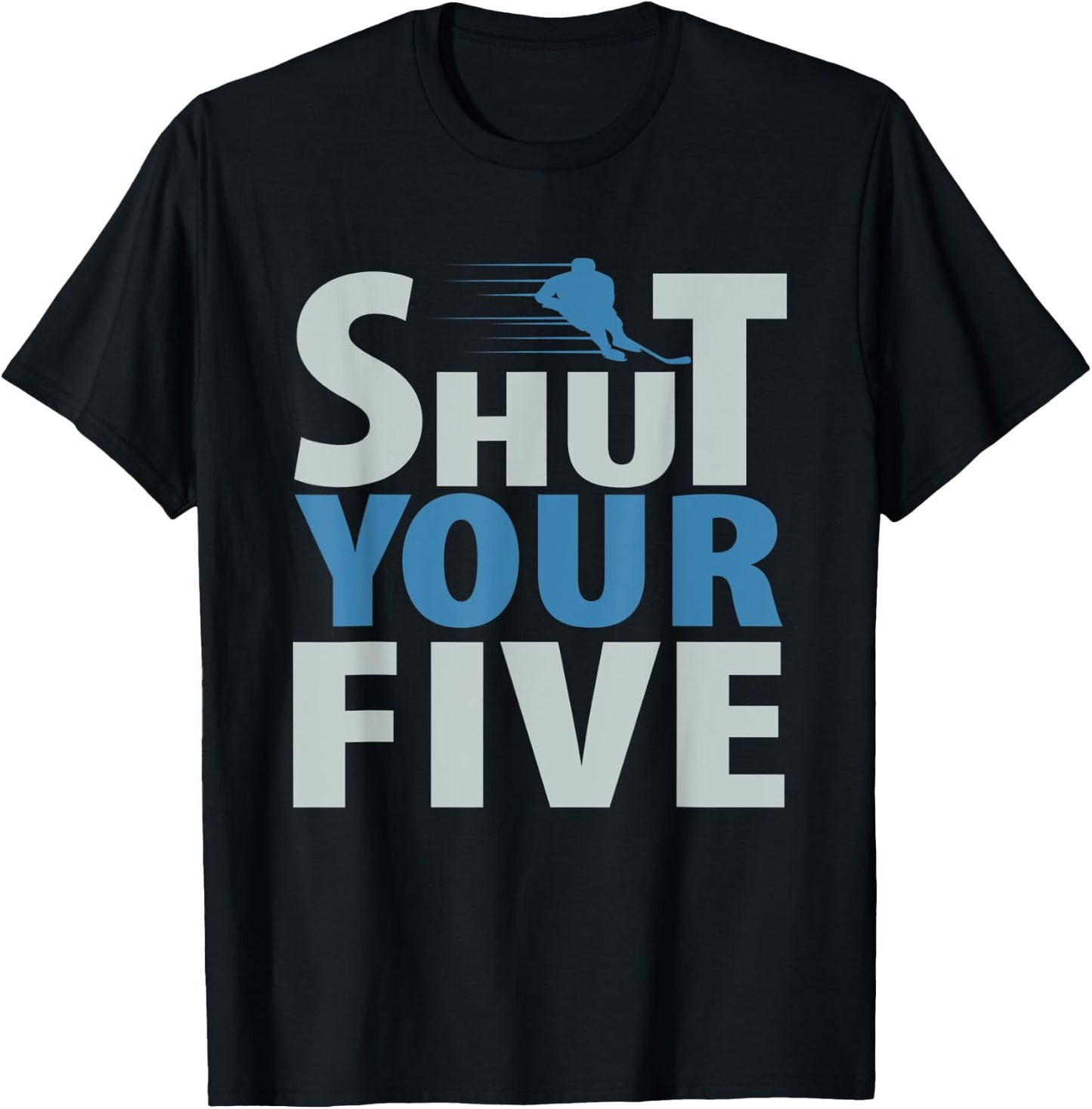 Shure your five hilarious hockey lover design T-Shirt - T-Shirt | Black