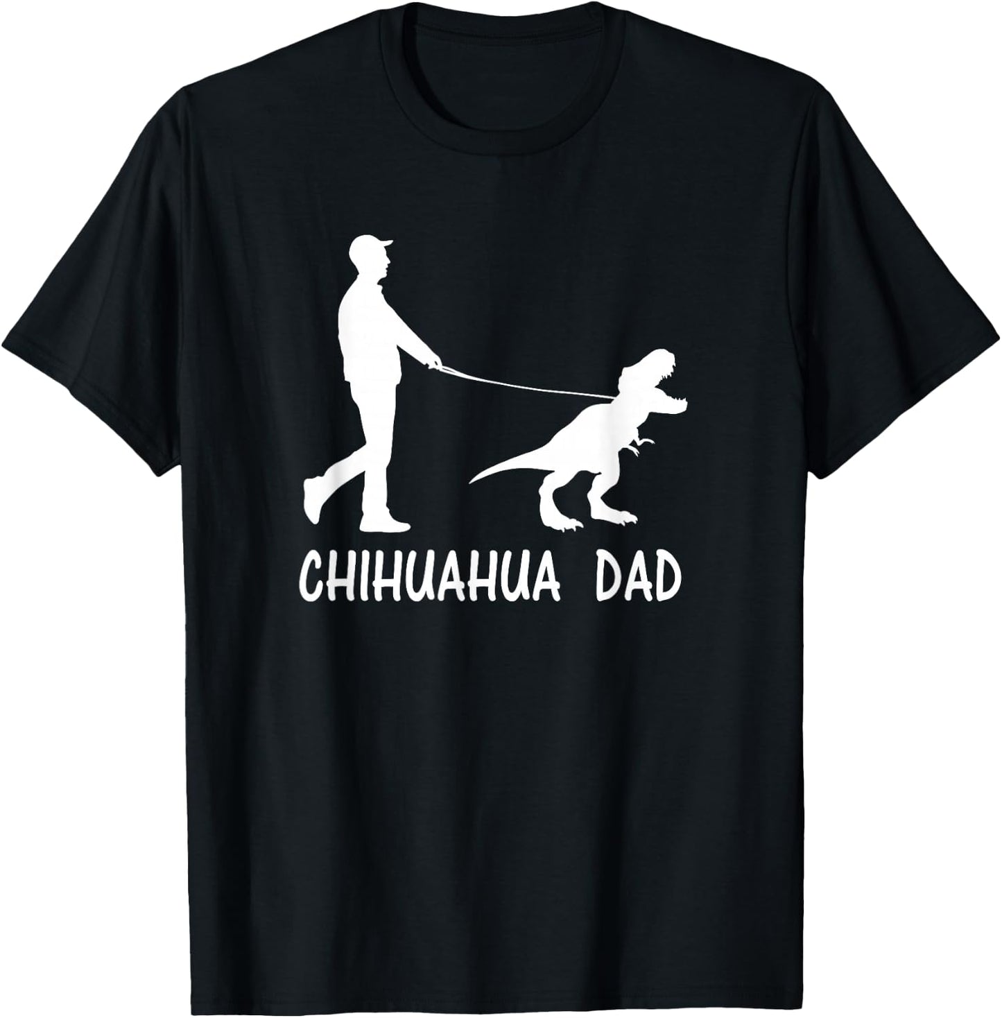 Chihuahua Dad Dinosaur Dog Owners Funny Father's Day T-Shirt - T-Shirt | Black