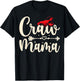 Craw Mama - Mothers Day Crawfish Lobster Mom Crawfish Boil T-Shirt - T-Shirt | Black