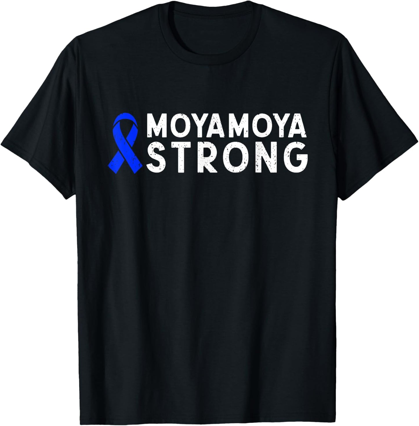 Moyamoya Disease Strong Cerebrovascular Blue Ribbon Warrior T-Shirt - T-Shirt | Black