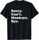 Funny Monkey Gift Women Boys or Girls T-Shirt - T-Shirt | Black