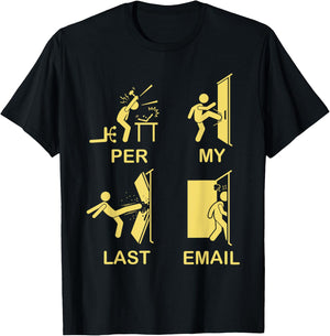 Funny Per My Last Email Office Humor Women T-Shirt - T-Shirt | Black