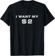 I Want My Two Dollars $2 Funny Movie Quote Retro 80s T-Shirt - T-Shirt | Black