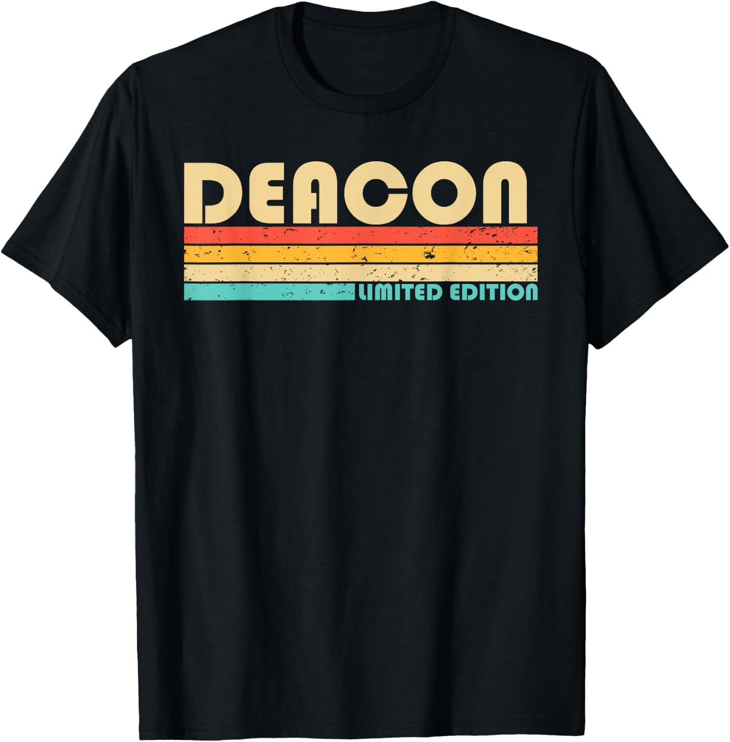 DEACON Name Personalized Funny Retro Vintage Birthday T-Shirt - T-Shirt | Black