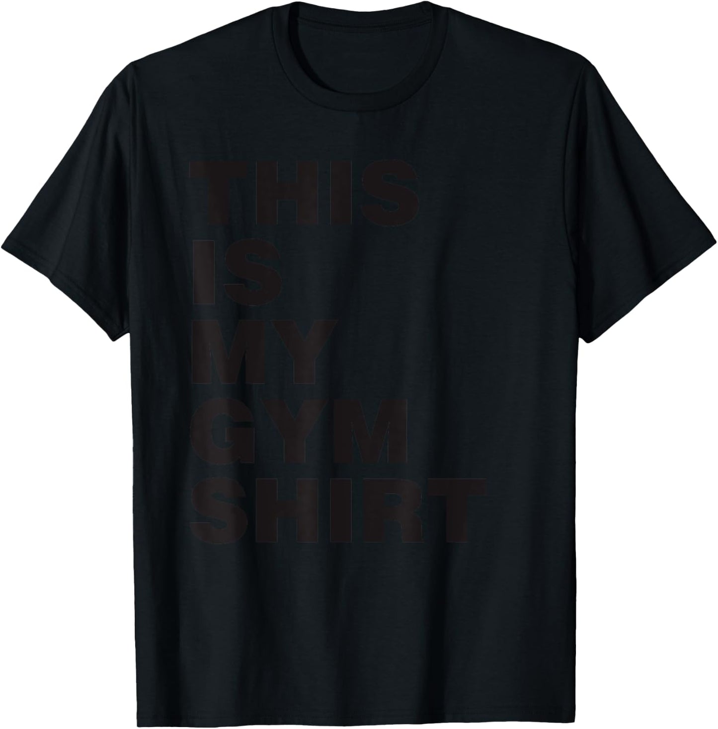 This is My Gym Shirt Black Print T-Shirt - T-Shirt | Black