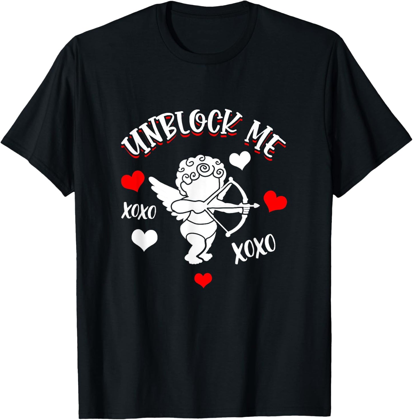 FUNNY VALENTINE'S DAY Anti Valentine's Day Unblock Me T-Shirt - T-Shirt | Black
