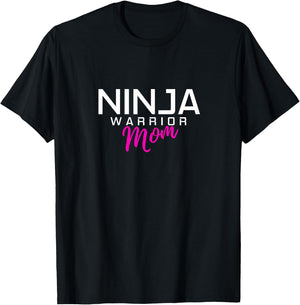 Ninja Warrior Mom T-Shirt - T-Shirt | Black