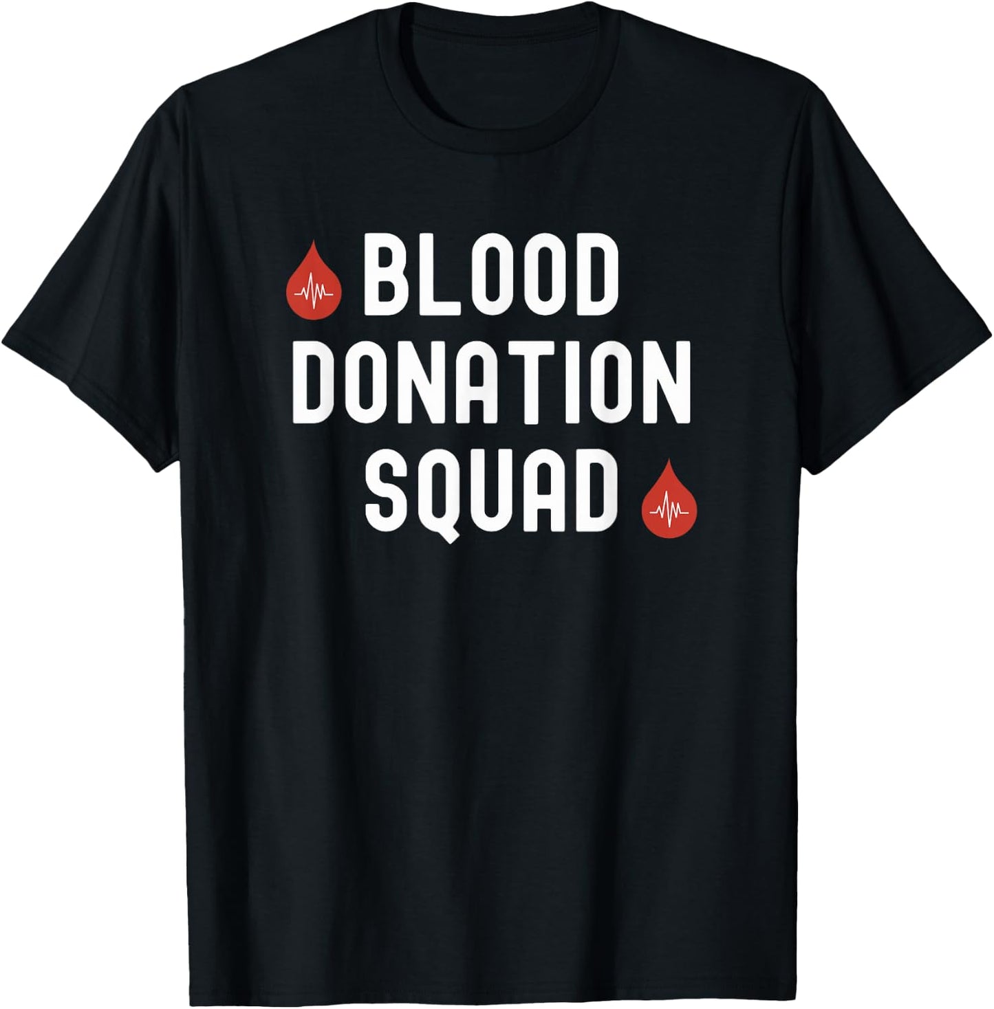 Blood donation squad Blood Donor Awareness Month blood drive T-Shirt - T-Shirt | Black
