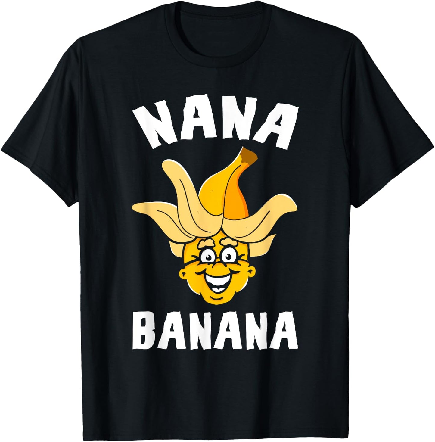 Funny Gift Nana Banana Gift T-Shirt - T-Shirt | Black