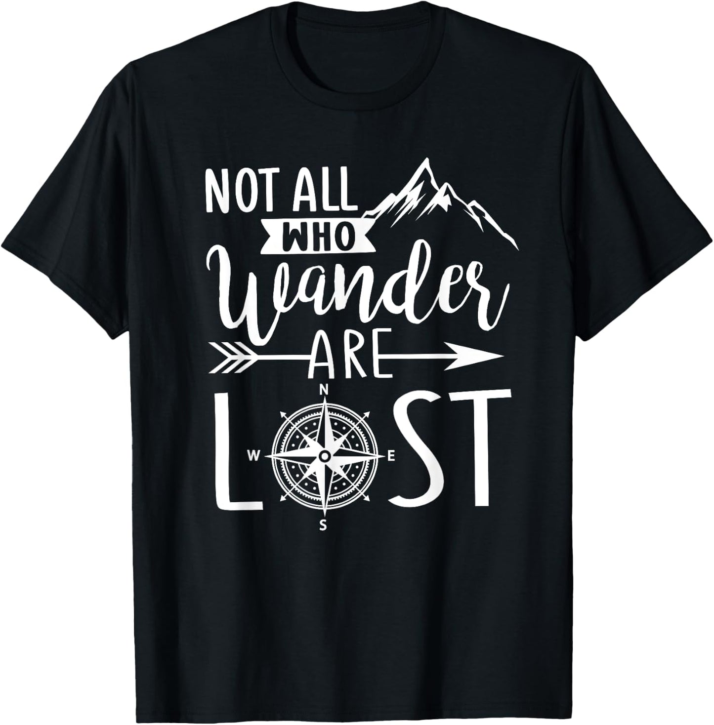 Not all who wonder are lost outdoors hiking mountain graphic T-Shirt - T-Shirt | Black