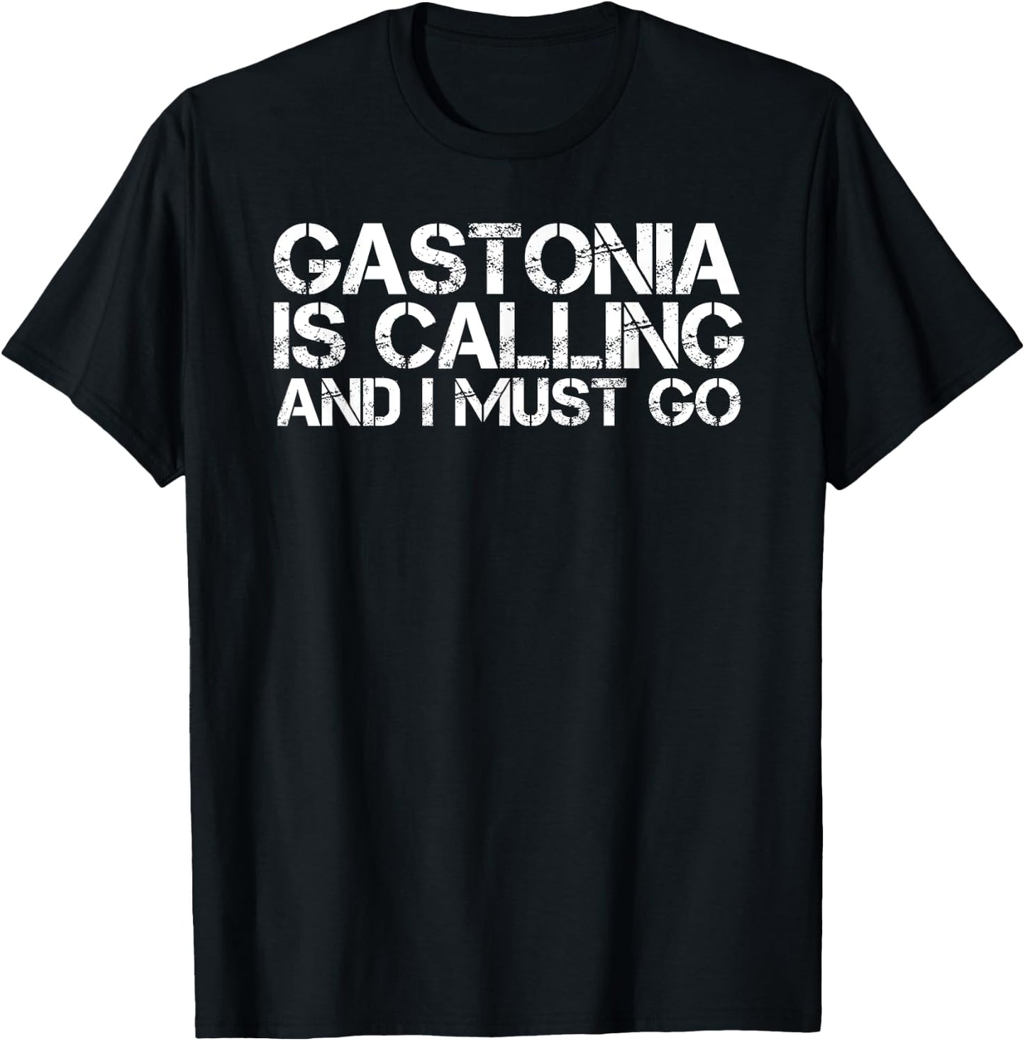 GASTONIA NC NORTH CAROLINA Funny City Trip Home USA Gift T-Shirt - T-Shirt | Black