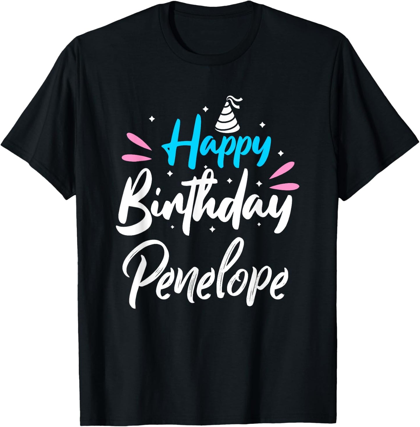 Happy Birthday Penelope T-Shirt - T-Shirt | Black