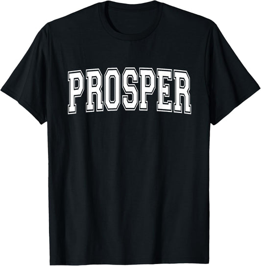 PROSPER TX TEXAS USA Vintage Sports Varsity Style T-Shirt - T-Shirt | Black