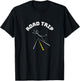Funny Road Trip - Traveling - Vacation T-Shirt - T-Shirt | Black