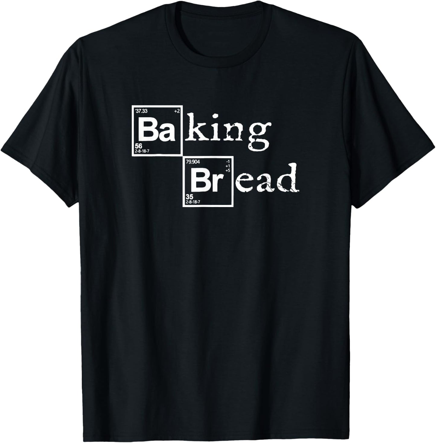 Baking Bread funny food bread baker bread maker bread T-Shirt - T-Shirt | Black
