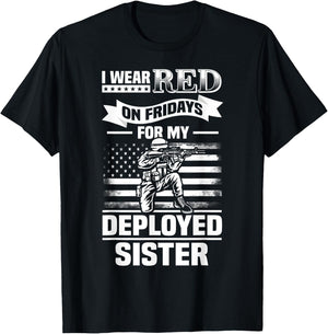 Red Friday for My Sister Military Troops Deployed Wear T-Shirt - T-Shirt | Black
