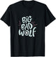 Big Bad and Wolf T-Shirt - T-Shirt | Black