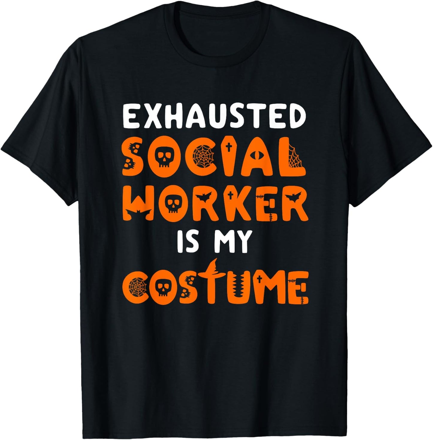 Social Worker Halloween Funny School Social Work Counselor T-Shirt - T-Shirt | Black