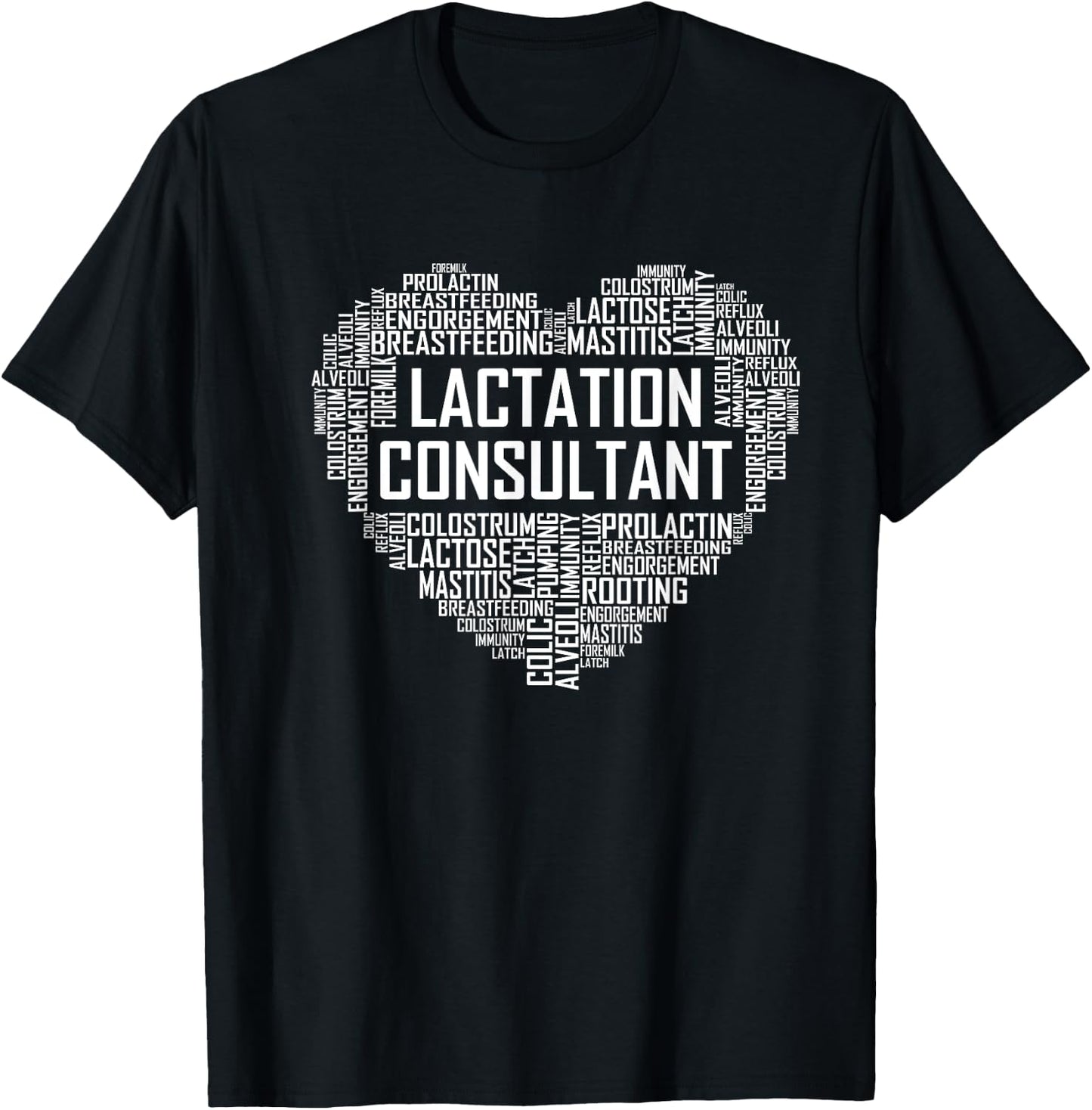 Lactation Consultant Heart Gift Breastfeeding Lactivist T-Shirt - T-Shirt | Black