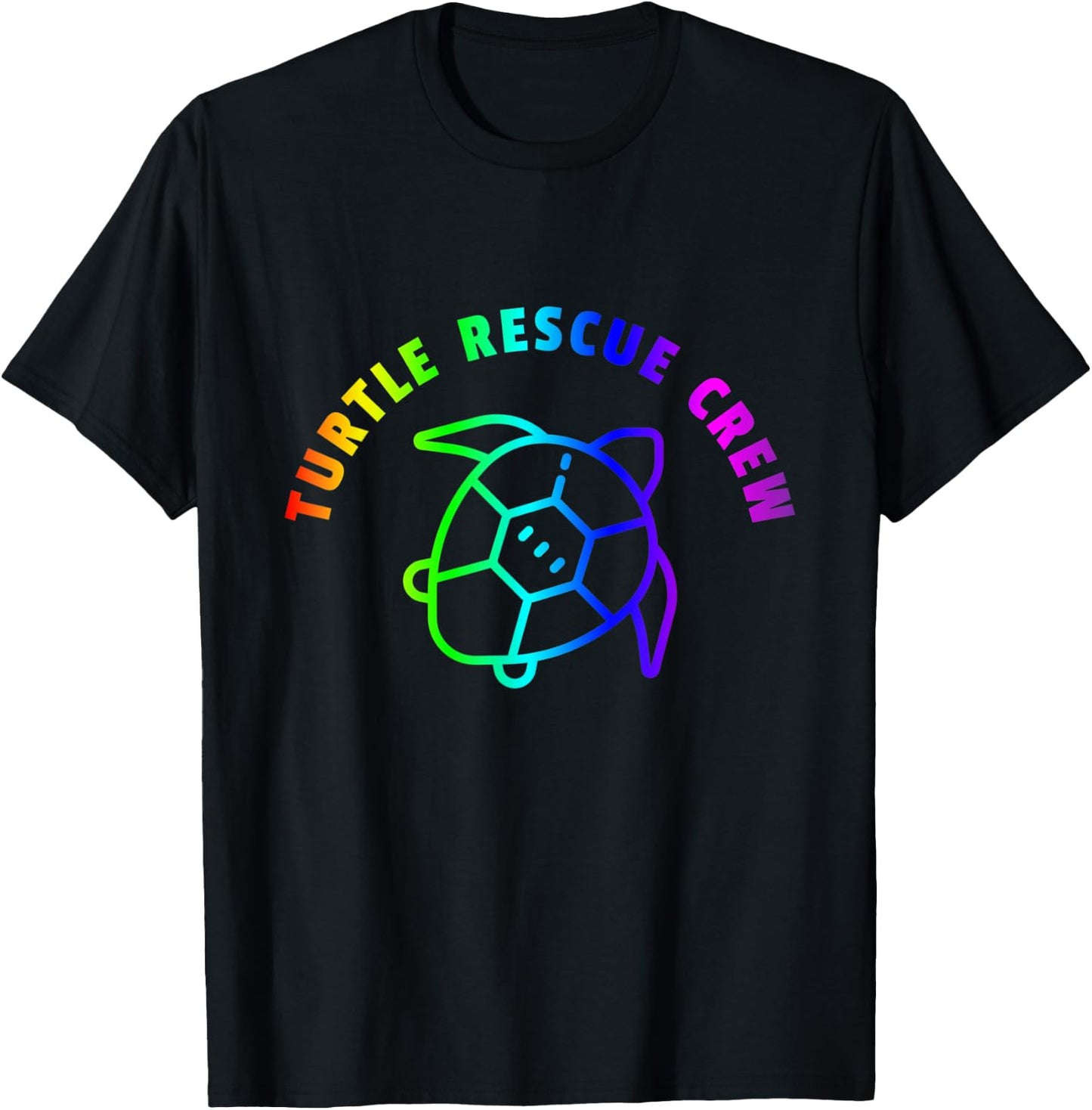 Turtle Rescue Crew Quote - Rainbow Sea Turtle Graphic T-Shirt - T-Shirt | Black