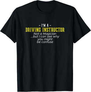 I'm A Driving Instructor Driving School Gift Car T-Shirt - T-Shirt | Black
