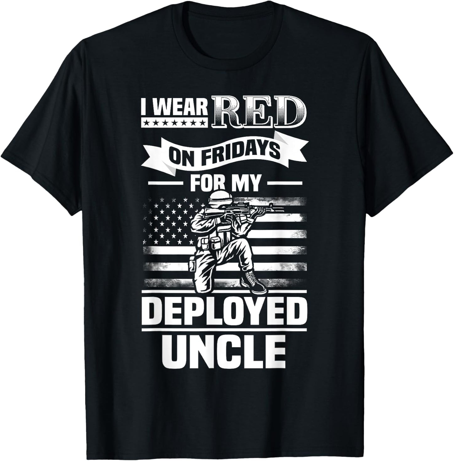 Red Friday For My Uncle Military Troops Deployed Wear T-Shirt - T-Shirt | Black