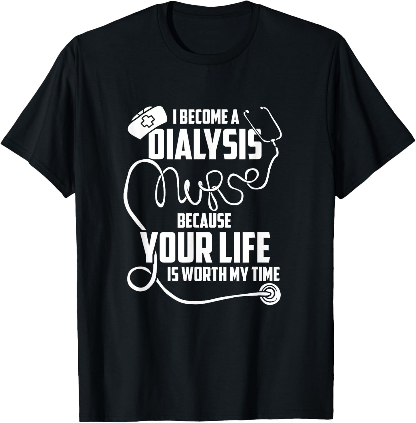 Dialysis Technician Outfit For Dialysis Nurse Nephrology T-Shirt - T-Shirt | Black