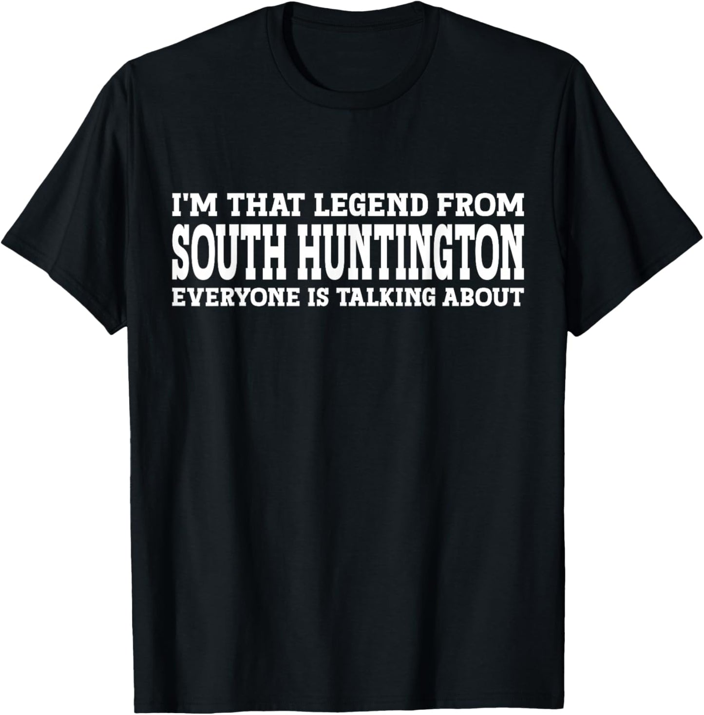 South Huntington Hometown NY New York Funny South Huntington T-Shirt - T-Shirt | Black