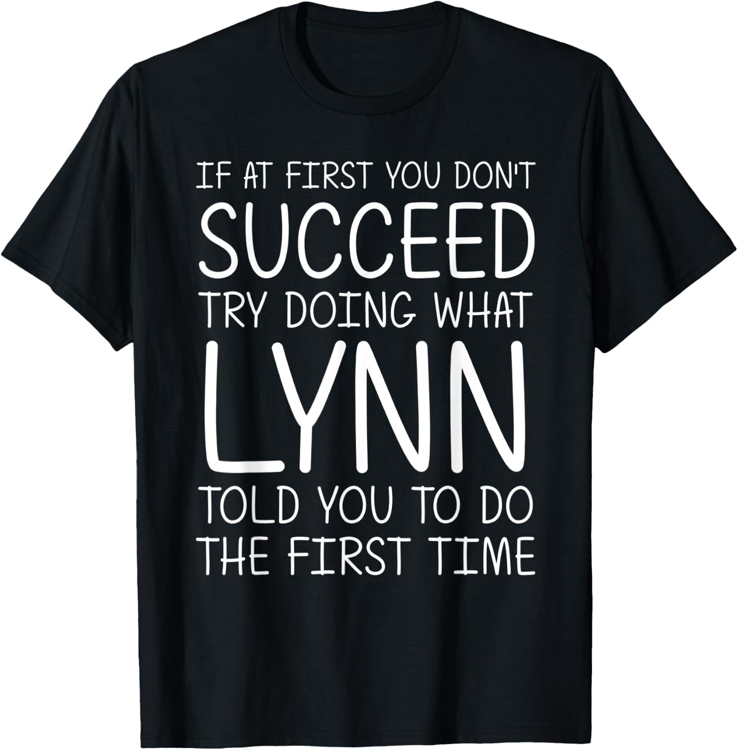 LYNN Gift Name Personalized Birthday Funny Christmas Joke T-Shirt - T-Shirt | Black