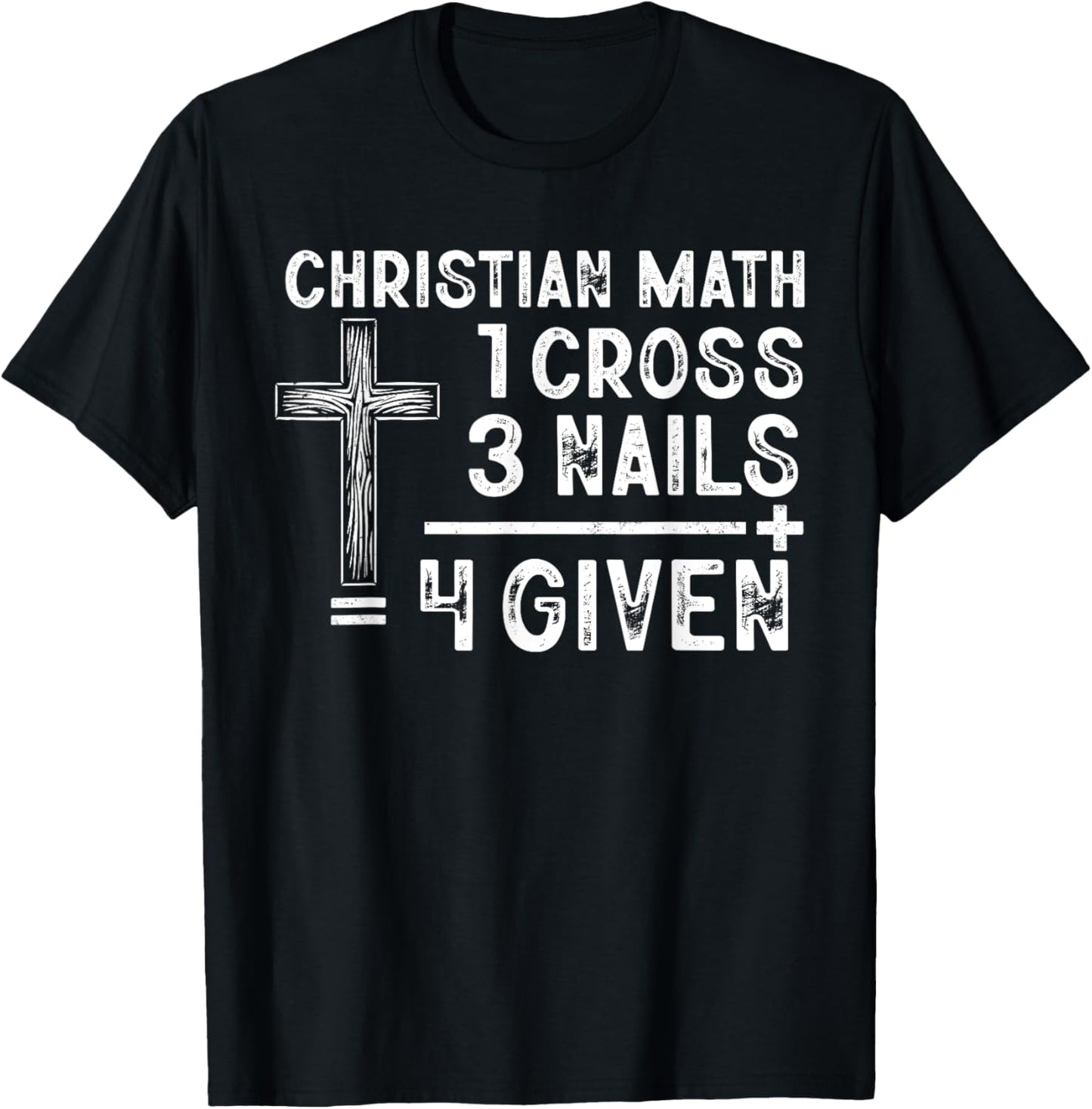 Christian Math Funny Christ Follower Religion Math Lover T-Shirt - T-Shirt | Black