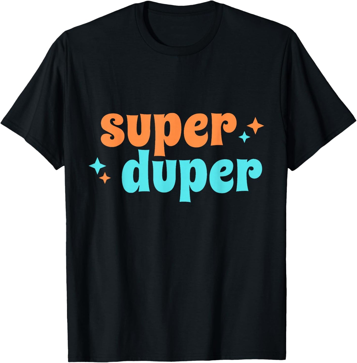 Super Duper T-Shirt - T-Shirt | Black