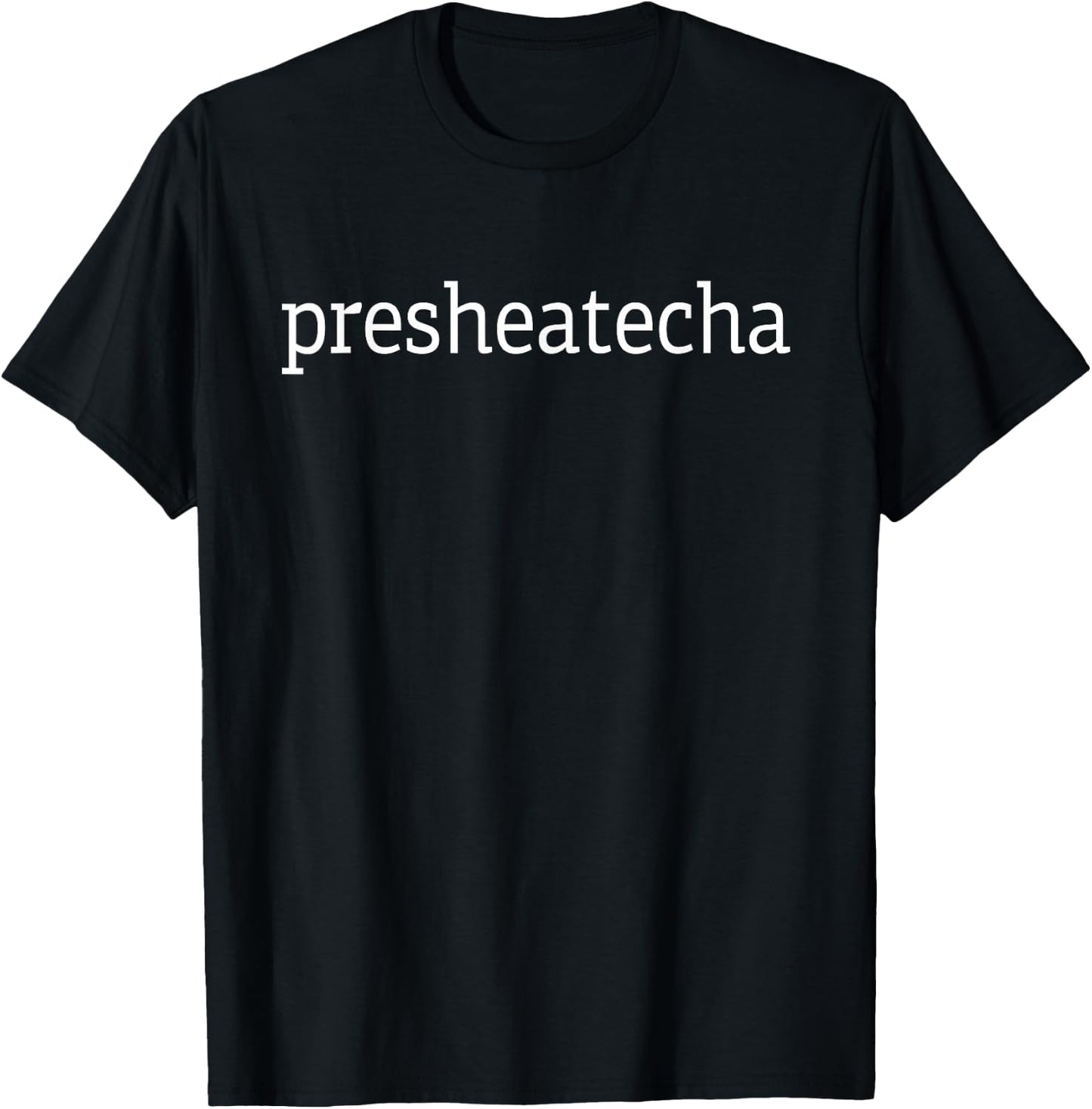 Presheatecha T-Shirt - T-Shirt | Black
