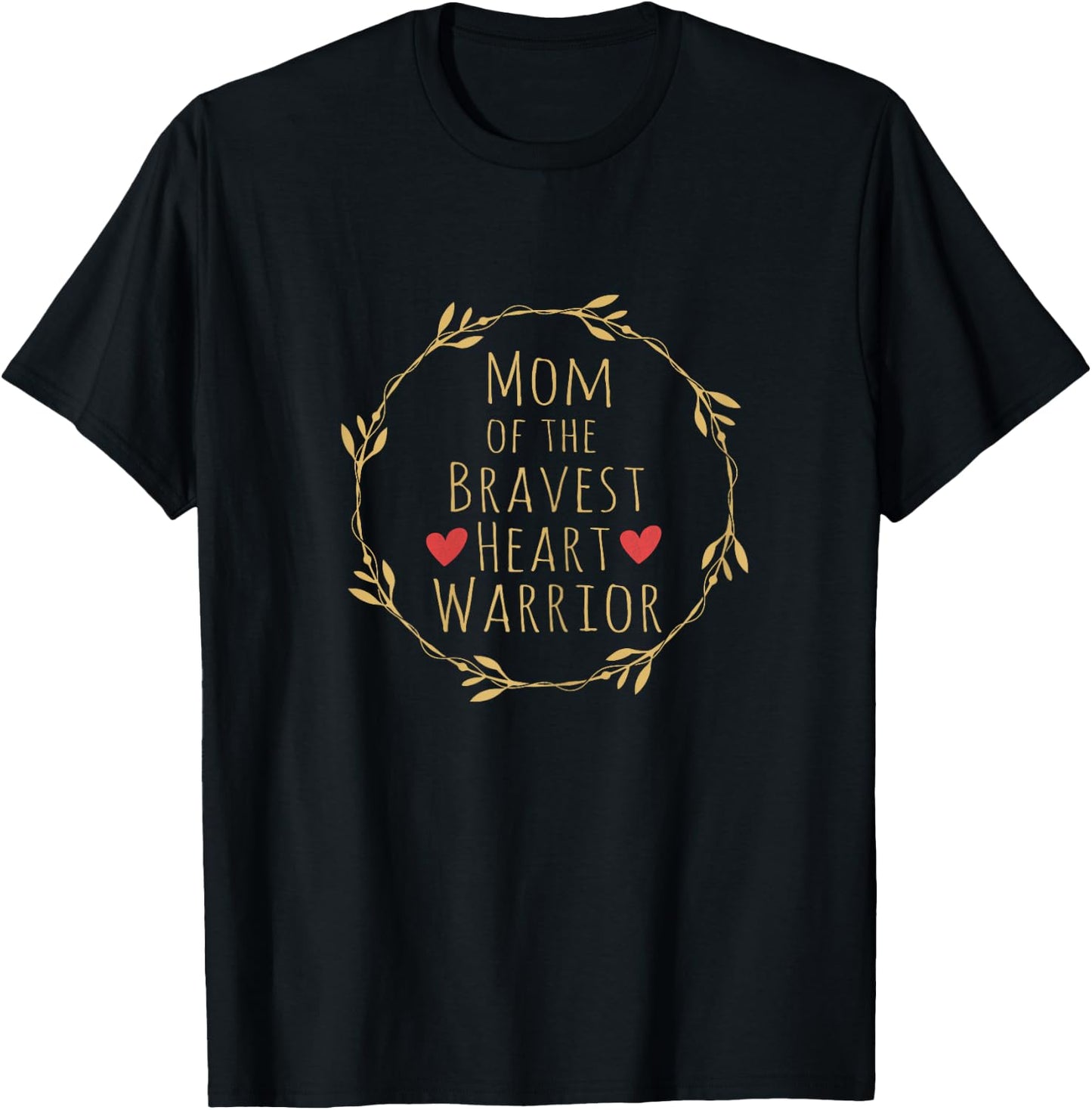 Mom of a Heart Warrior CHD Awareness American Month Cute T-Shirt - T-Shirt | Black
