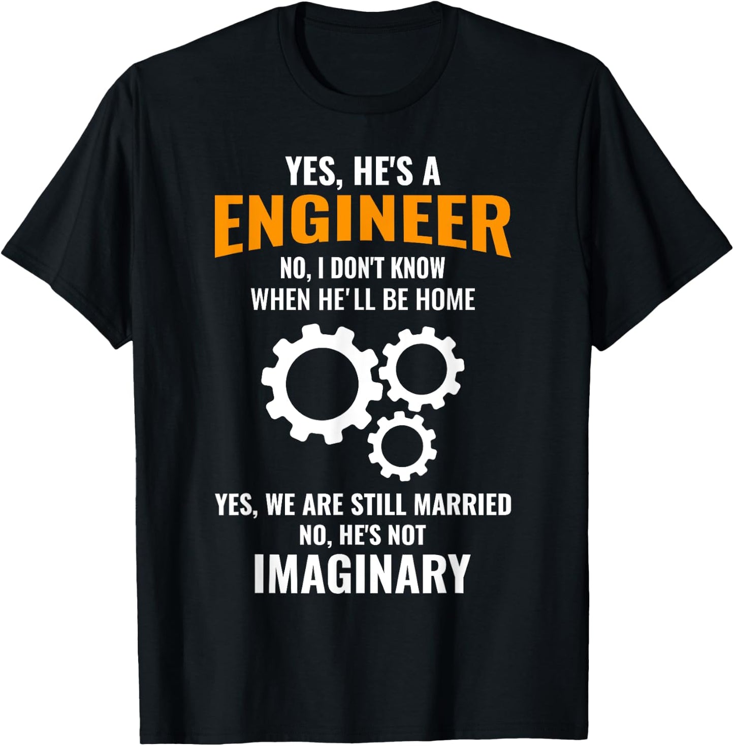 Funny Engineer Husband Wife Saying Apparel Christmas Gift T-Shirt - T-Shirt | Black
