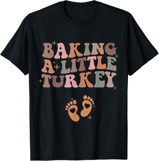 Baking A Little Turkey Pregnancy Announcement Baby Reveal T-Shirt - T-Shirt | Black