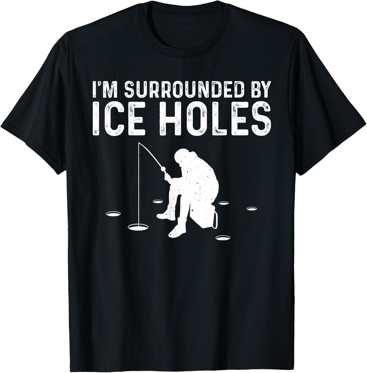 Funny Ice Fishing Gift Women Snow Holes Fishermen T-Shirt - T-Shirt | Black