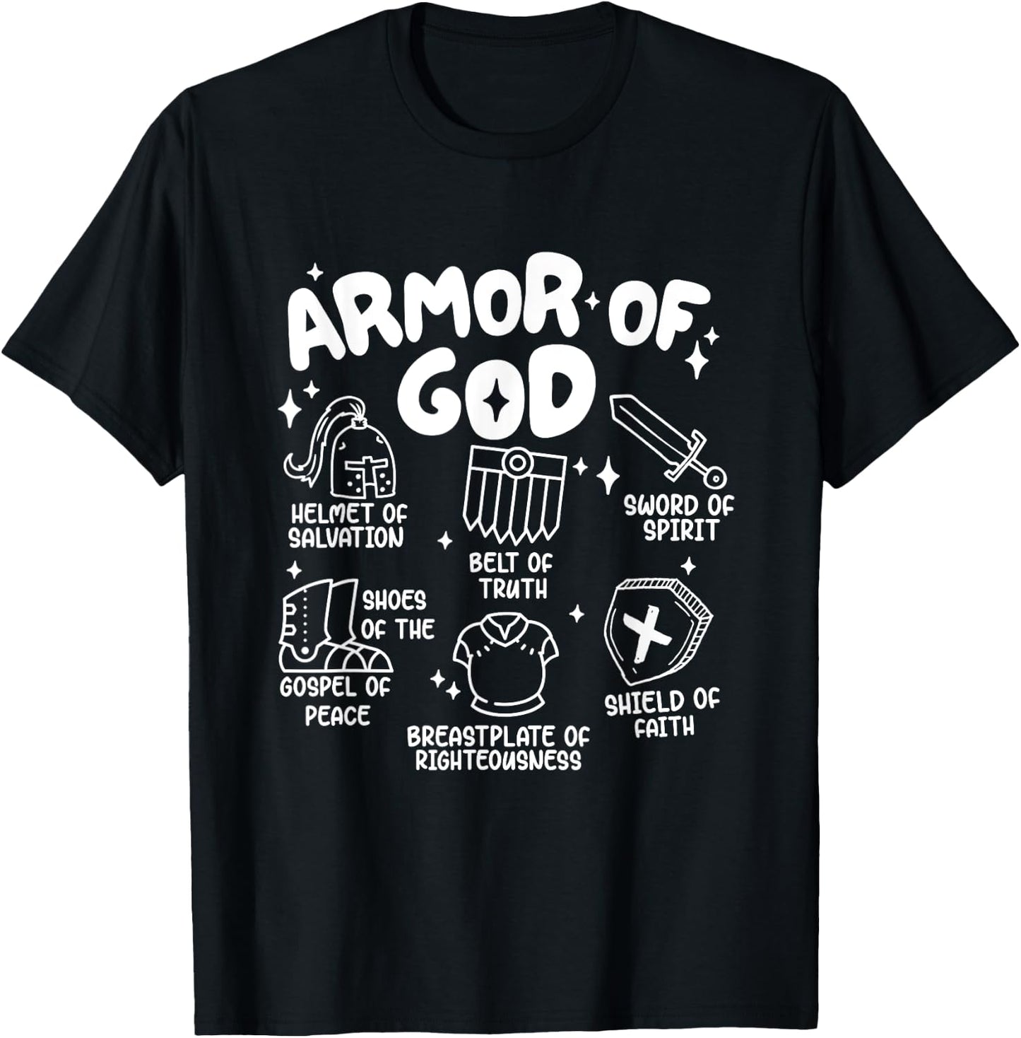 Armor Of God put on the armor of God Christian bible verses T-Shirt - T-Shirt | Black